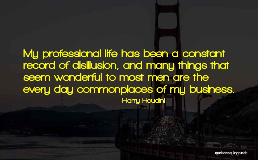 Harry Houdini Quotes 273757 Harry Houdini Quotes 273757