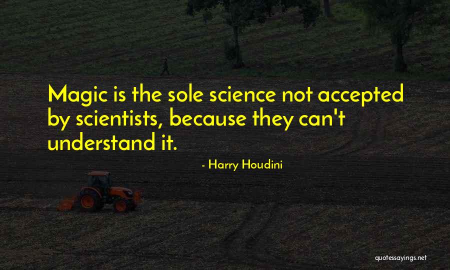 Harry Houdini Quotes 491331