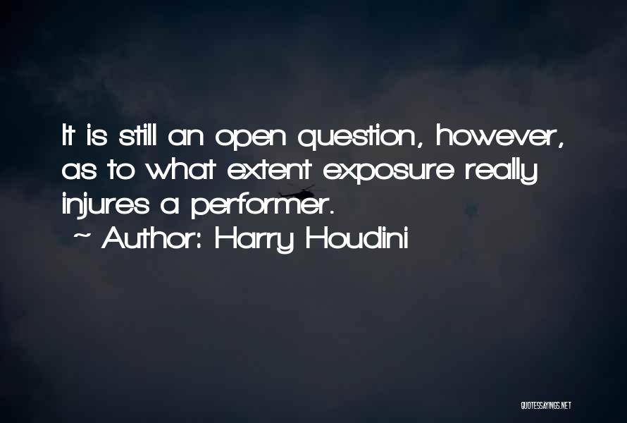 Harry Houdini Quotes 500484