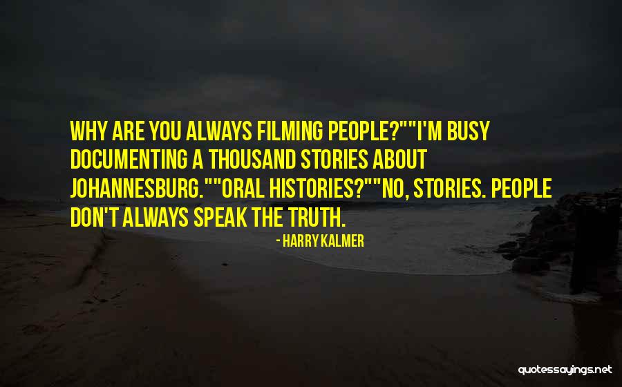 Harry Kalmer Quotes 262912