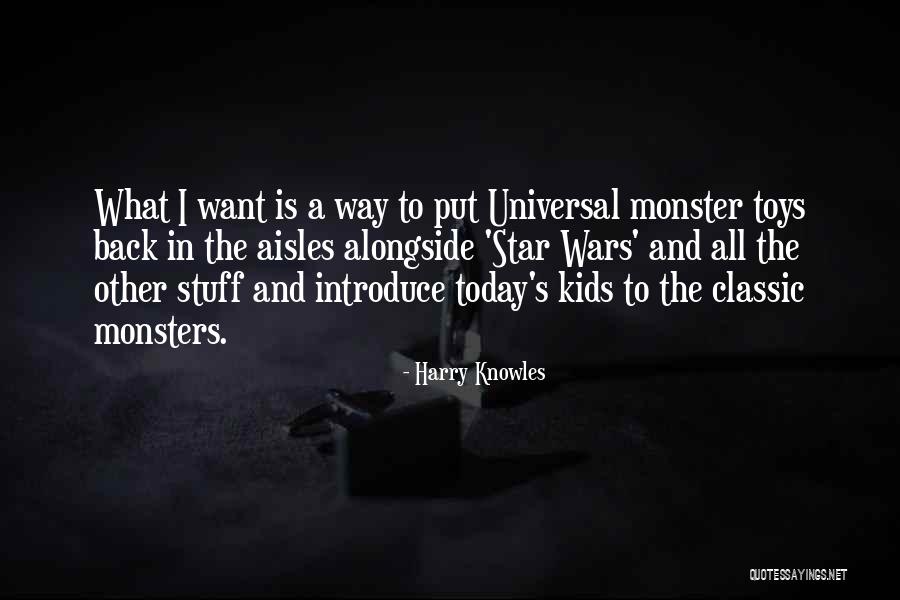 Harry Knowles Quotes 615177