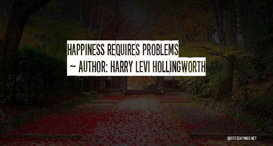 Harry Levi Hollingworth Quotes 93666