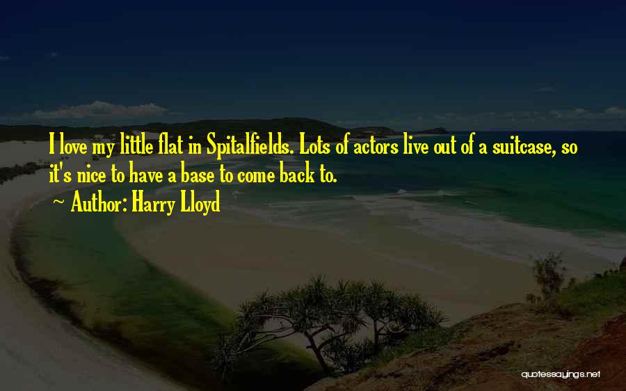 Harry Lloyd Quotes 1037686