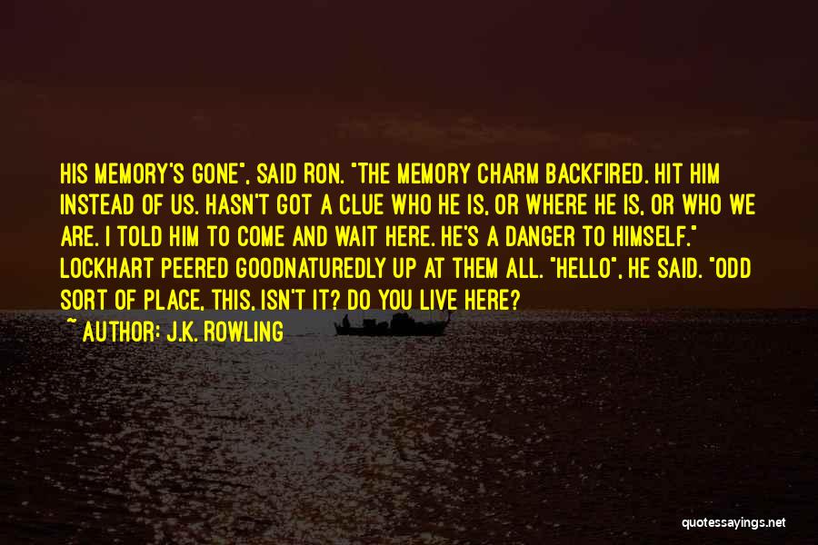 Harry Lockhart Quotes By J.K. Rowling