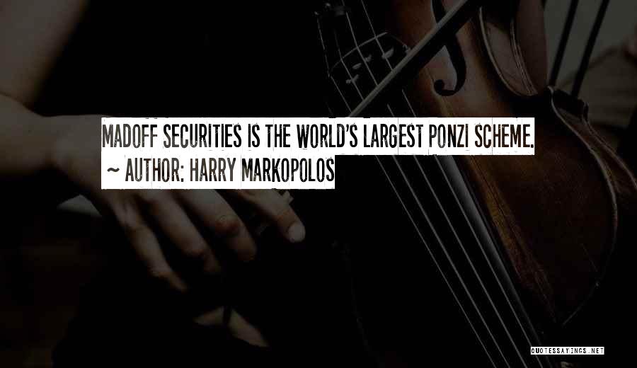 Harry Markopolos Quotes 834511