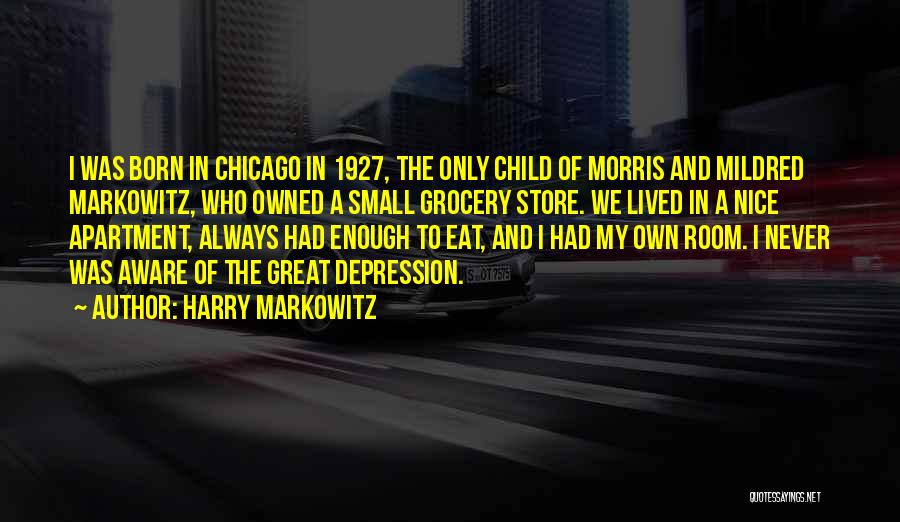 Harry Markowitz Quotes 1908485