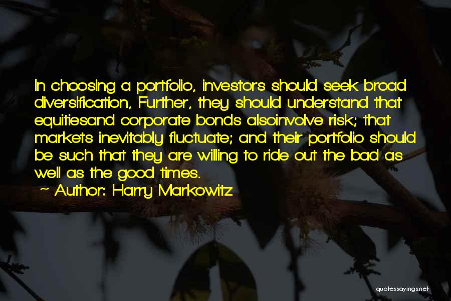Harry Markowitz Quotes 2069517