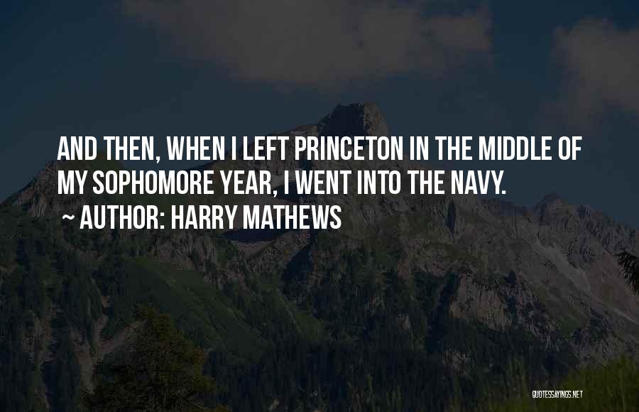 Harry Mathews Quotes 130000