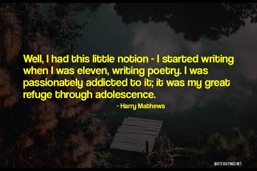 Harry Mathews Quotes 1345961