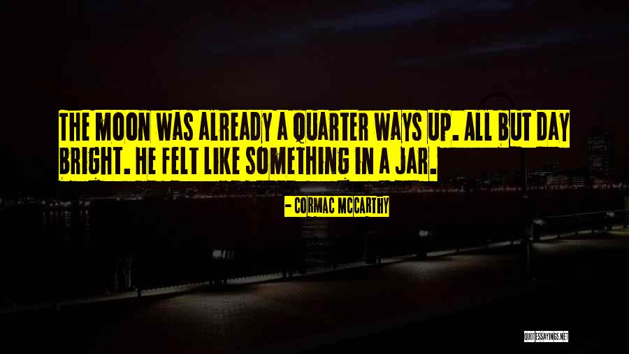 Harry Maylie Quotes By Cormac McCarthy Harry Maylie Quotes By Cormac McCarthy