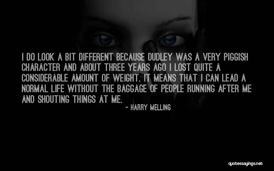 Harry Melling Quotes 427680