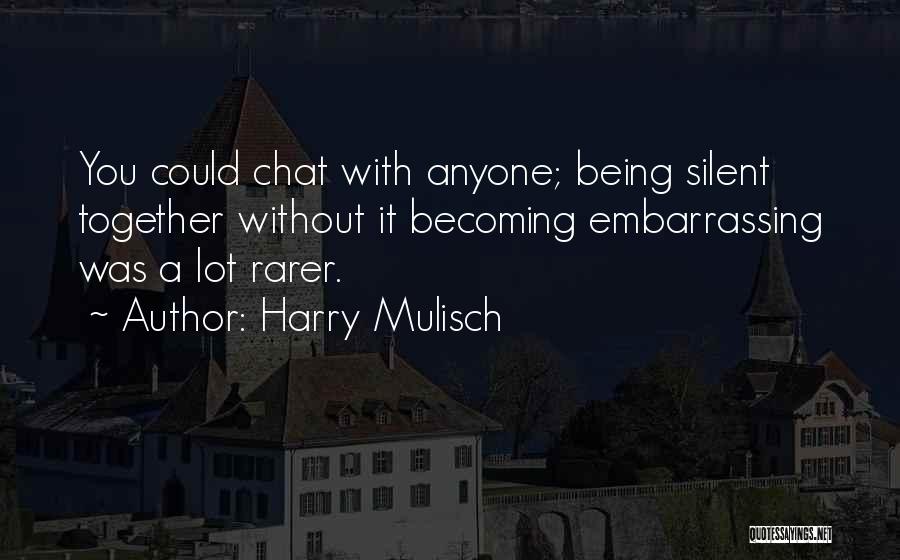 Harry Mulisch Quotes 1576712