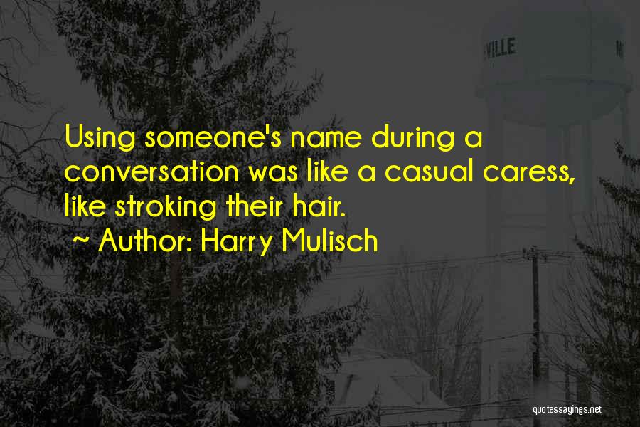 Harry Mulisch Quotes 707141