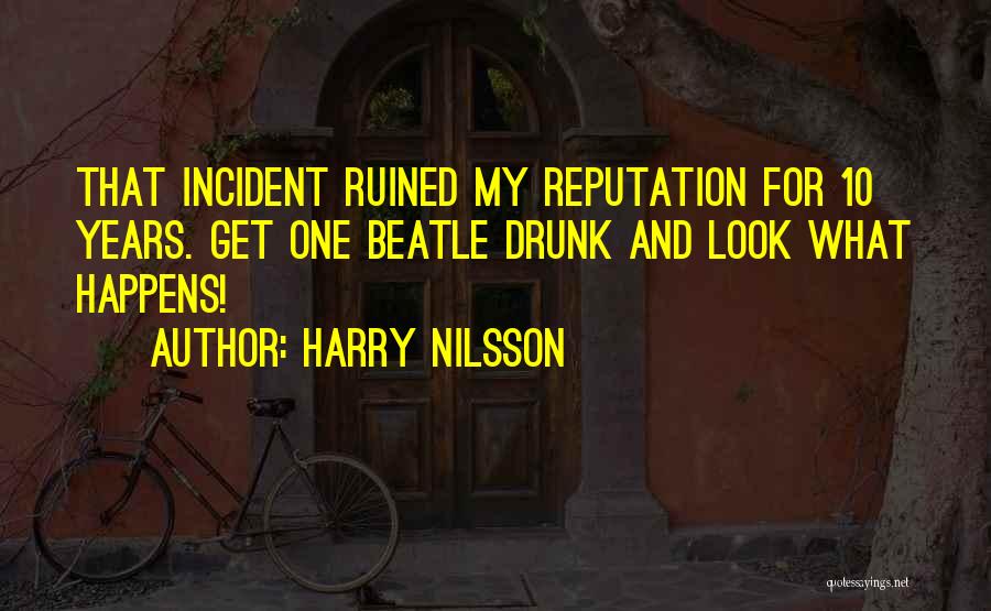 Harry Nilsson Quotes 161067