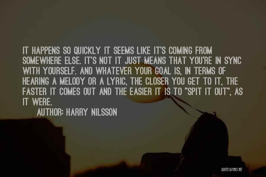 Harry Nilsson Quotes 572478