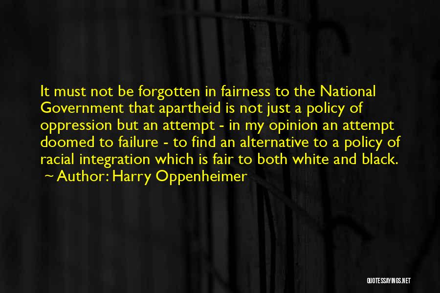 Harry Oppenheimer Quotes 258061