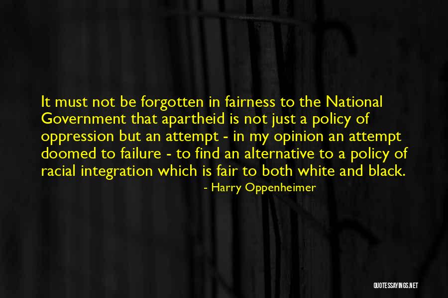 Harry Oppenheimer Quotes 258061 Harry Oppenheimer Quotes 258061