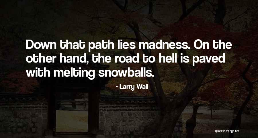 Harry Pfarrer Quotes By Larry Wall Harry Pfarrer Quotes By Larry Wall