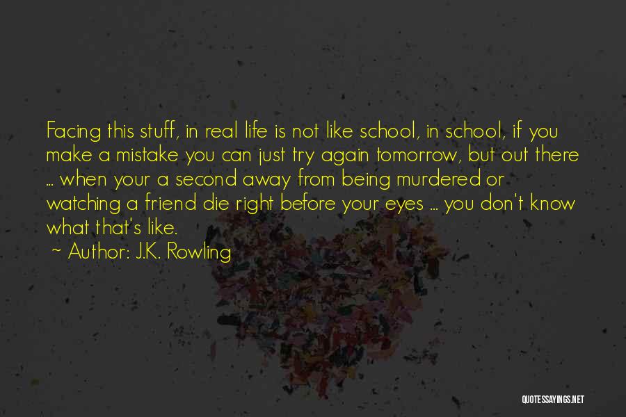 Harry Potter Best Friend Quotes By J.K. Rowling