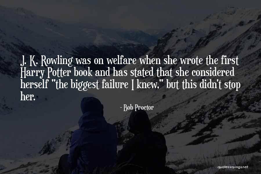 Harry Potter Book Quotes By Bob Proctor Harry Potter Book Quotes By Bob Proctor