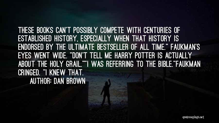 Harry Potter Books Quotes By Dan Brown