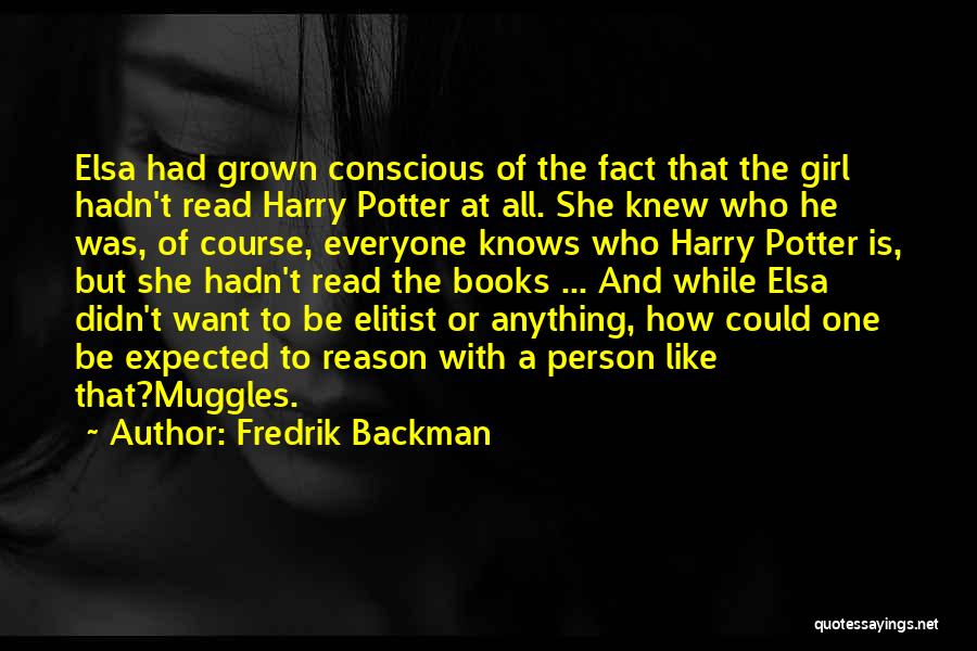 Harry Potter Books Quotes By Fredrik Backman