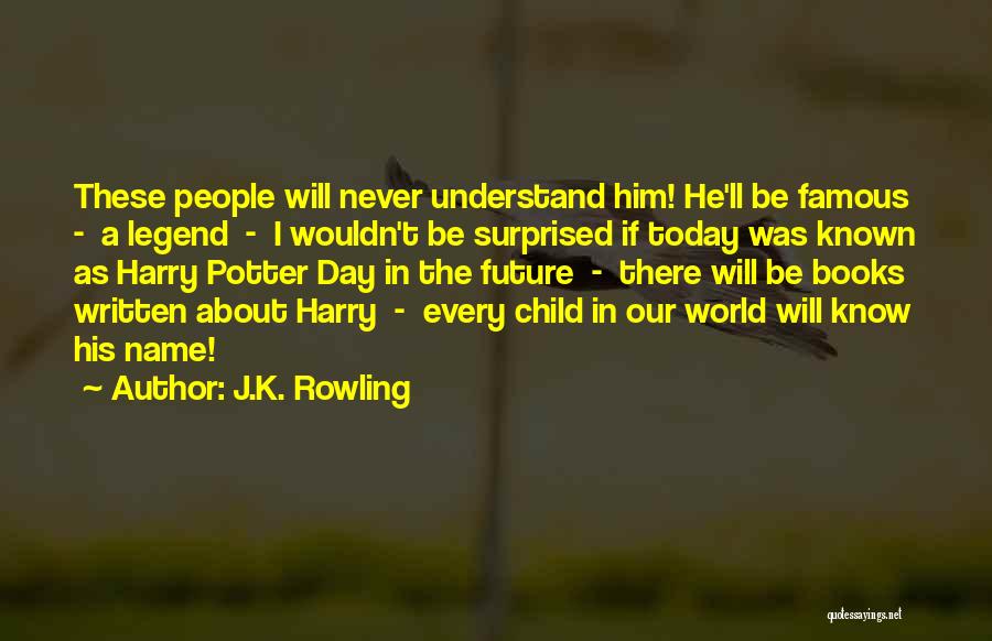 Harry Potter Books Quotes By J.K. Rowling