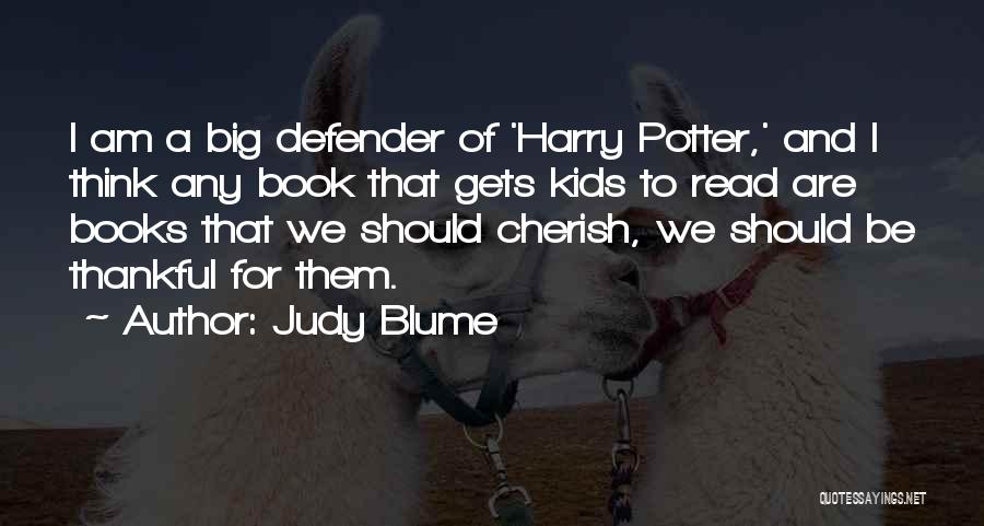 Harry Potter Books Quotes By Judy Blume