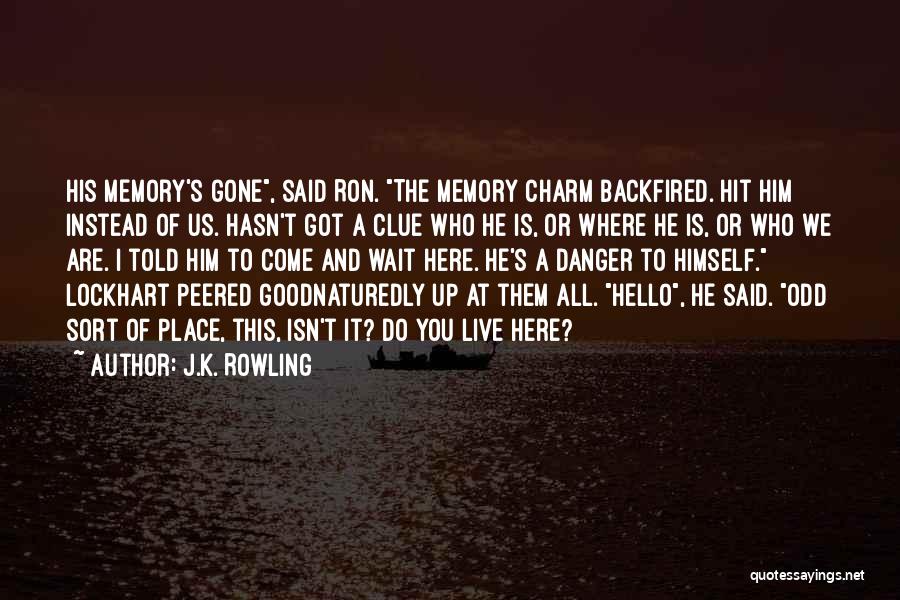 Harry Potter Lockhart Quotes By J.K. Rowling