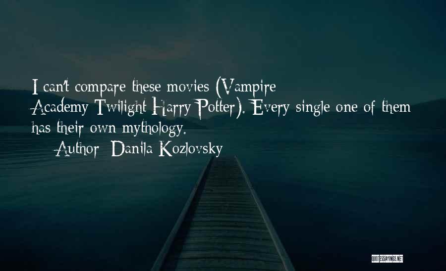 Harry Potter Movies Quotes By Danila Kozlovsky