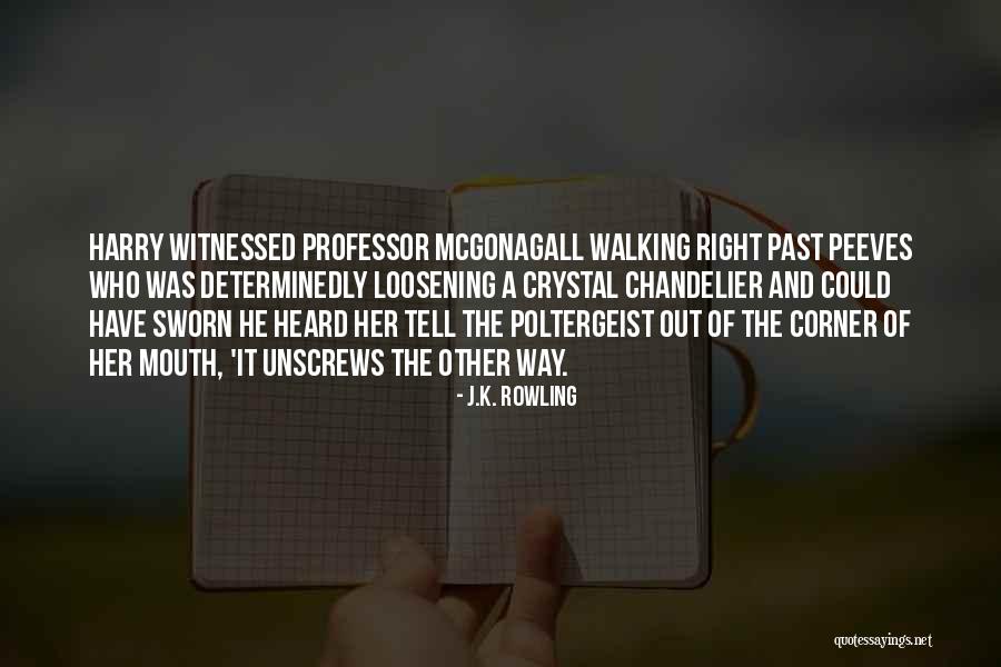 Harry Potter Professor Mcgonagall Quotes By J.K. Rowling Harry Potter Professor Mcgonagall Quotes By J.K. Rowling