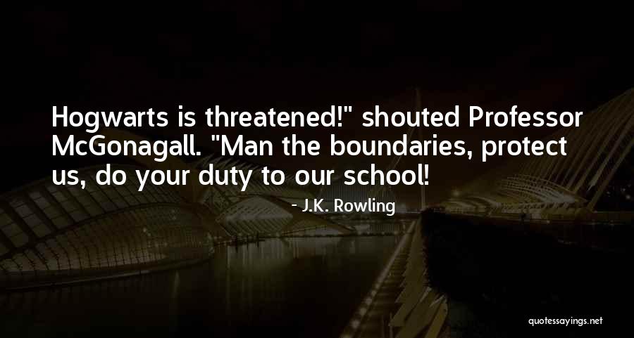Harry Potter Professor Mcgonagall Quotes By J.K. Rowling Harry Potter Professor Mcgonagall Quotes By J.K. Rowling
