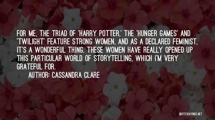 Harry Potter World Quotes By Cassandra Clare