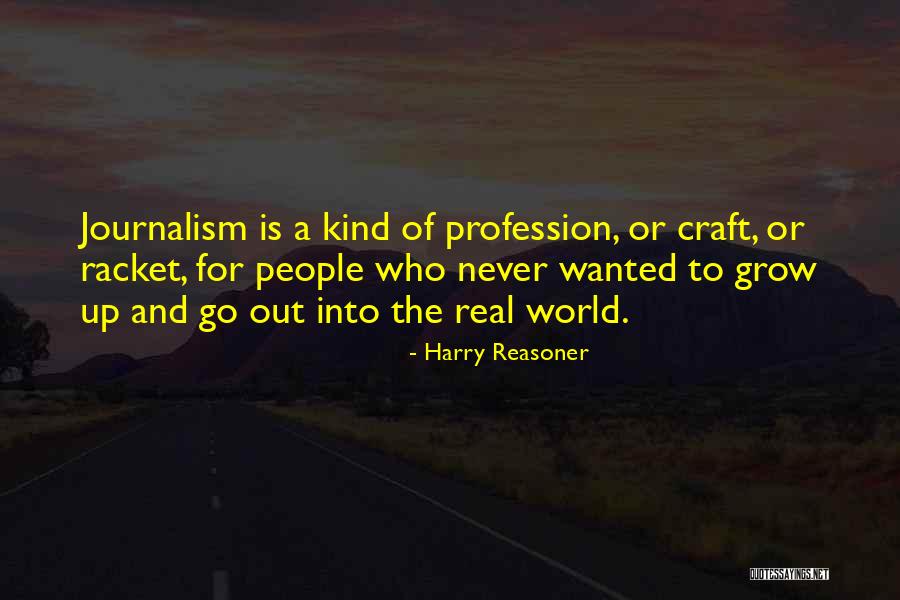 Harry Reasoner Quotes 1134267