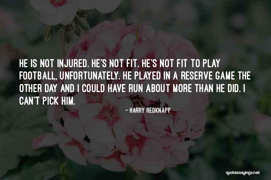 Harry Redknapp Quotes 1249889 Harry Redknapp Quotes 1249889