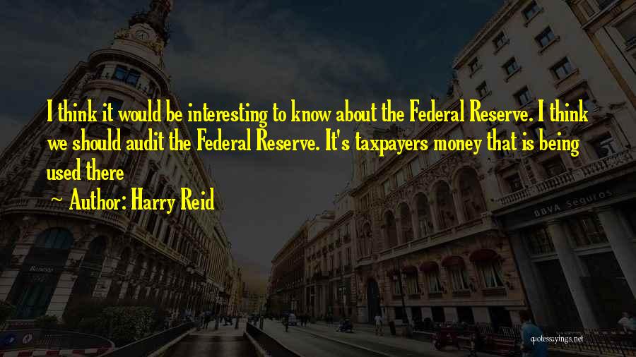 Harry Reid Quotes 1344347