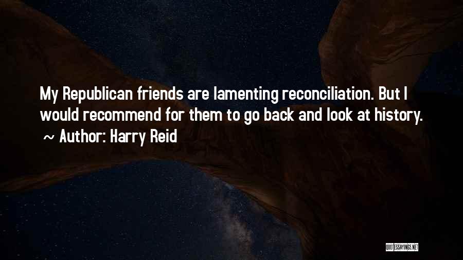 Harry Reid Quotes 1415498