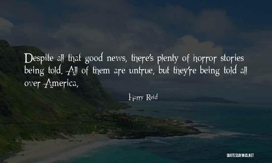 Harry Reid Quotes 1479810 Harry Reid Quotes 1479810