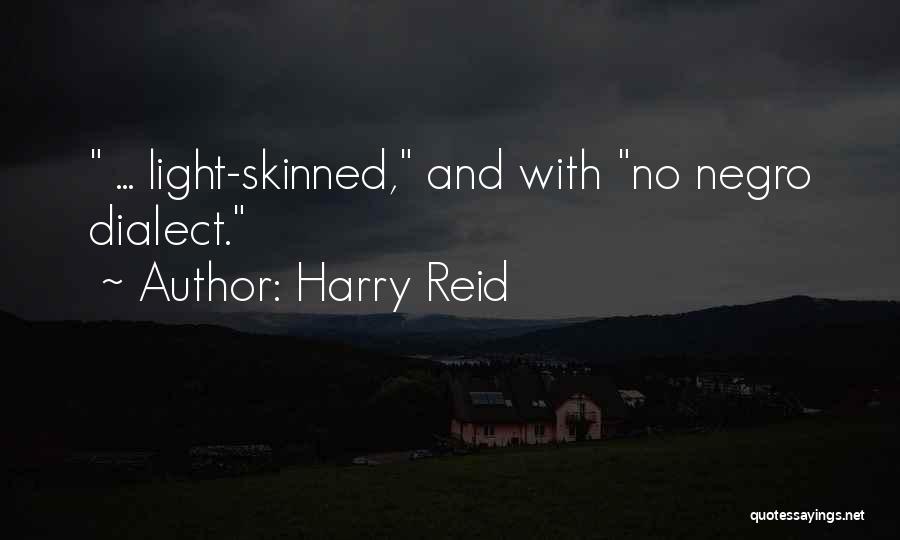 Harry Reid Quotes 2217402 Harry Reid Quotes 2217402
