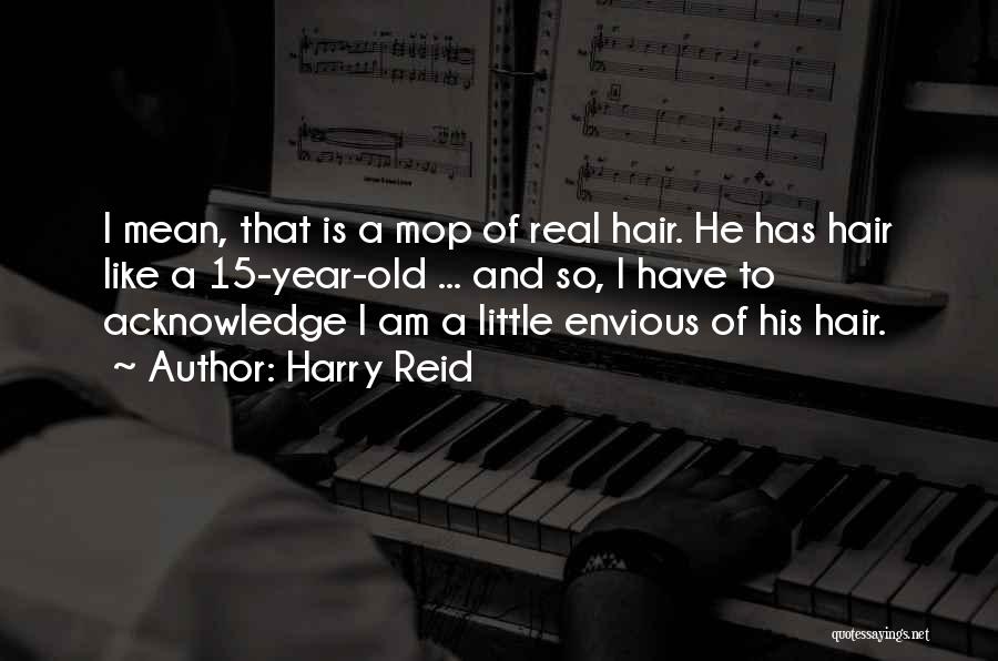 Harry Reid Quotes 303158 Harry Reid Quotes 303158