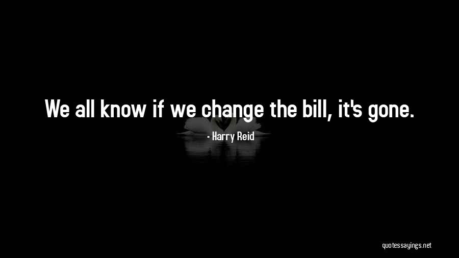 Harry Reid Quotes 845460