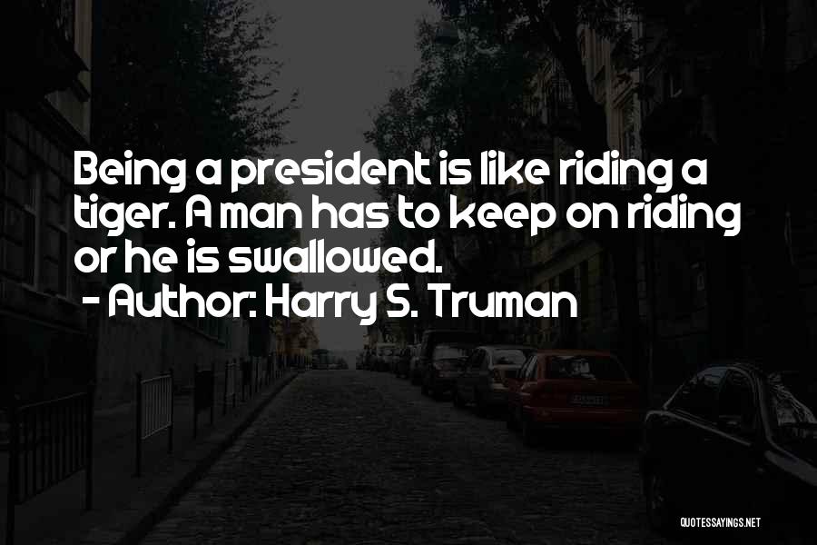 Harry S. Truman Quotes 1507594