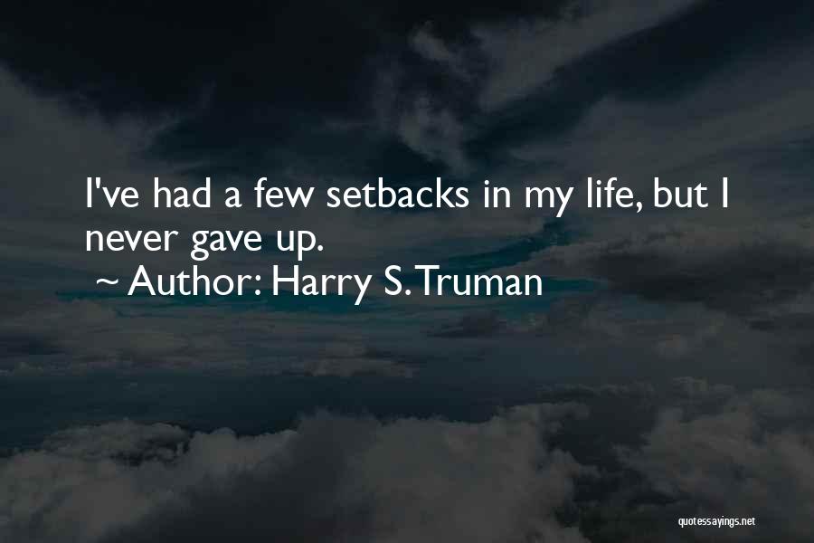 Harry S. Truman Quotes 154450