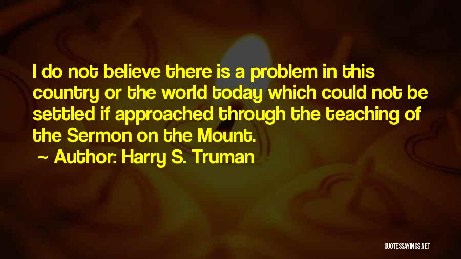 Harry S. Truman Quotes 1661175