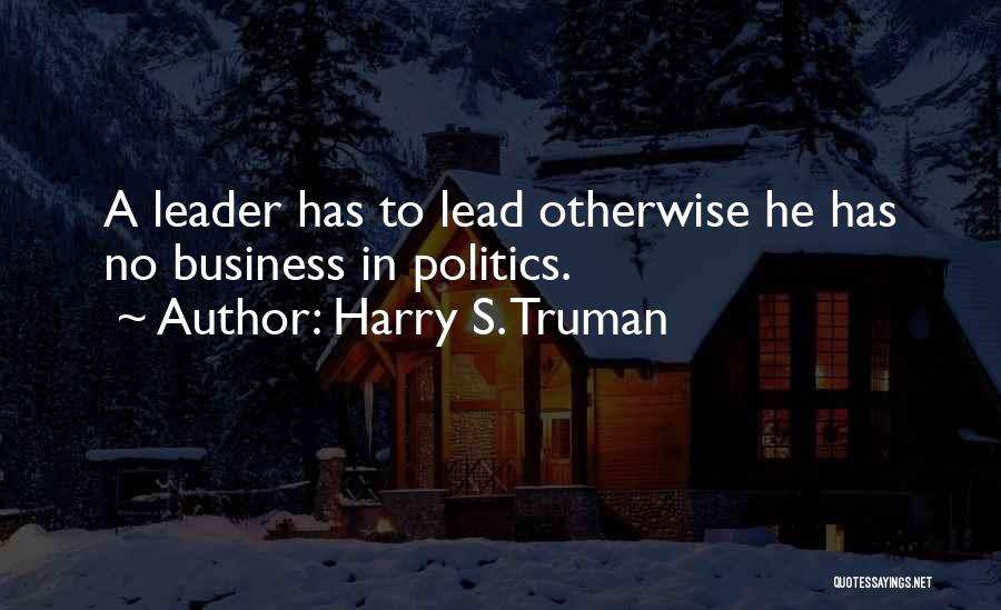 Harry S. Truman Quotes 2232628