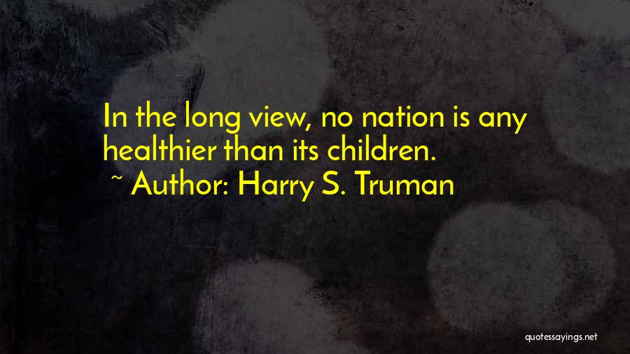 Harry S. Truman Quotes 673693