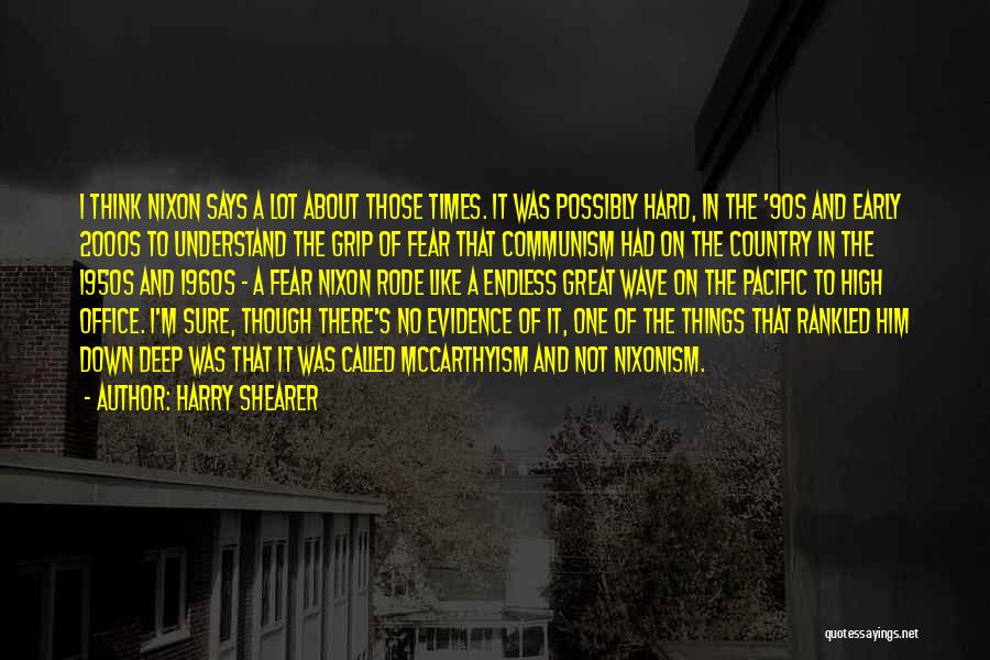 Harry Shearer Quotes 1690332