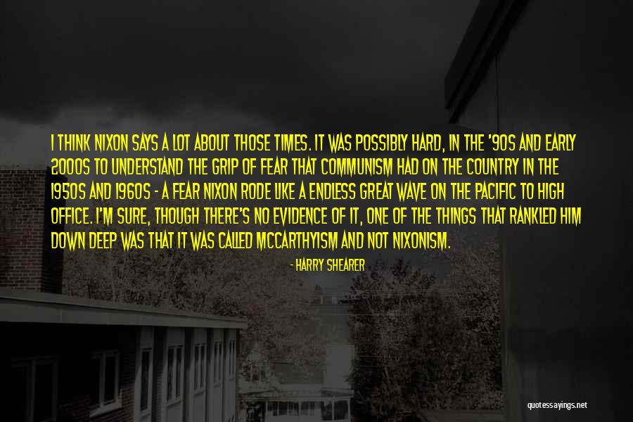 Harry Shearer Quotes 1690332 Harry Shearer Quotes 1690332