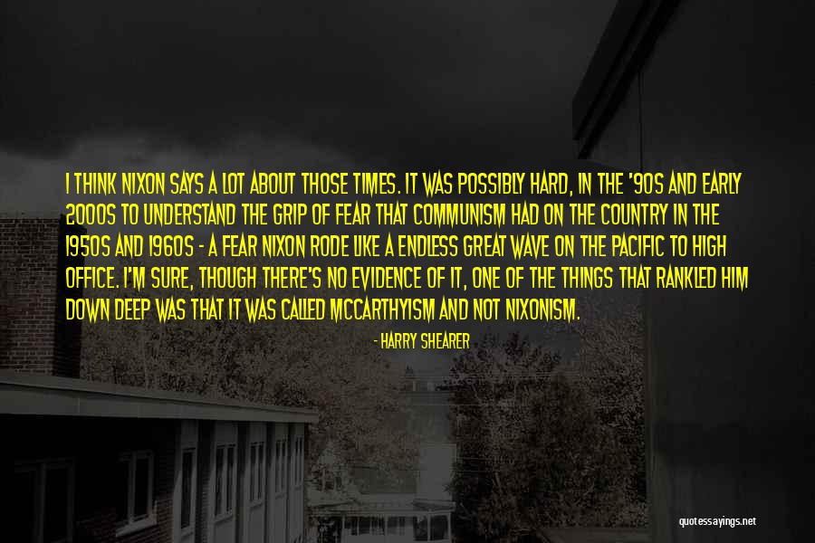 Harry Shearer Quotes 1690332