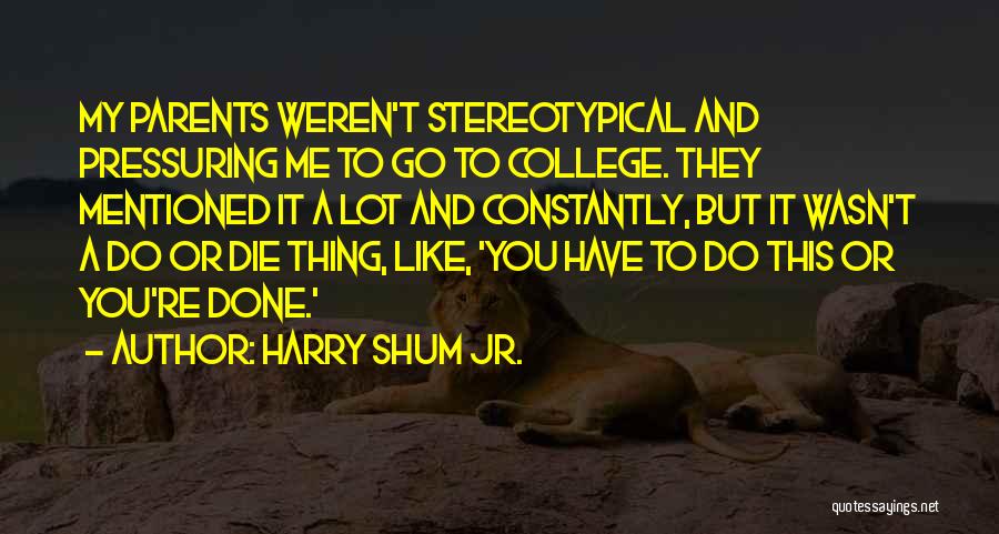Harry Shum Jr. Quotes 114039